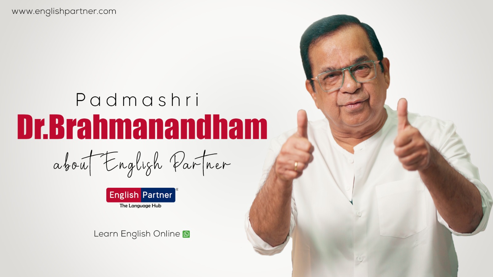 Comedy King Brahmi | Dr. Brahmanandham Garu about English Partner | Spoken English ☎+91 8610638114