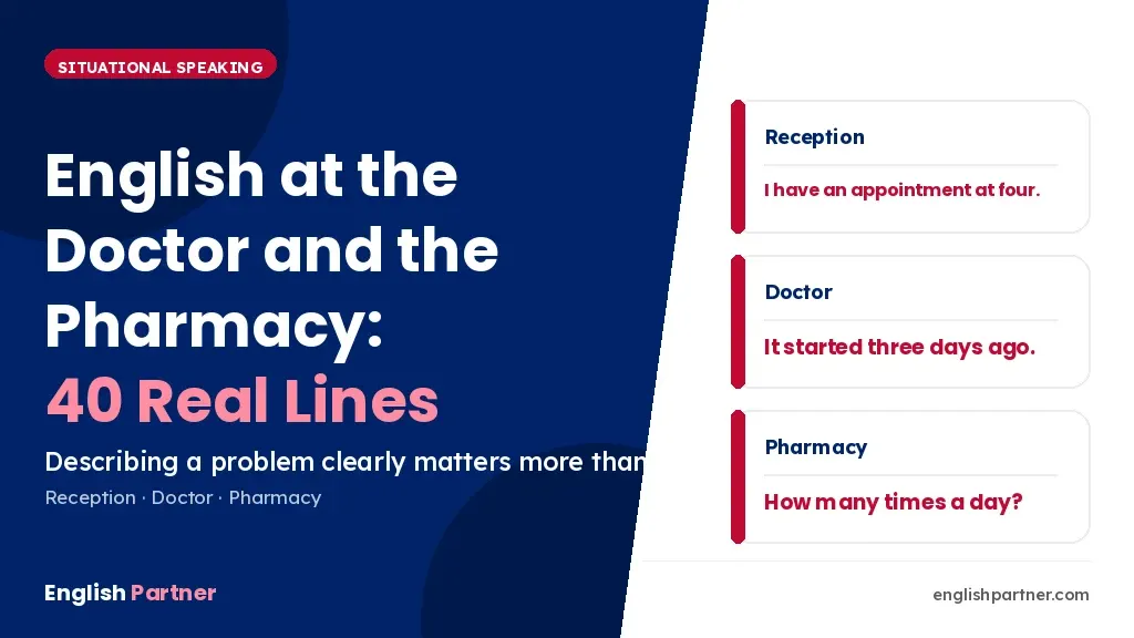 Conversation with doctor in English – 40 real lines for the clinic and pharmacy