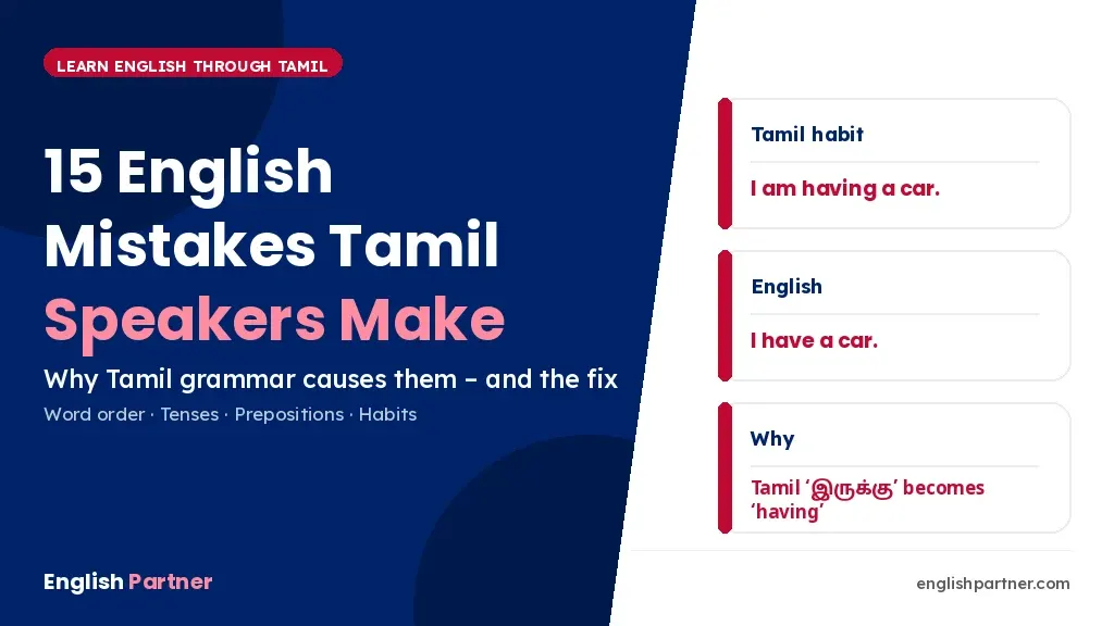 15 common English mistakes Tamil speakers make with corrections