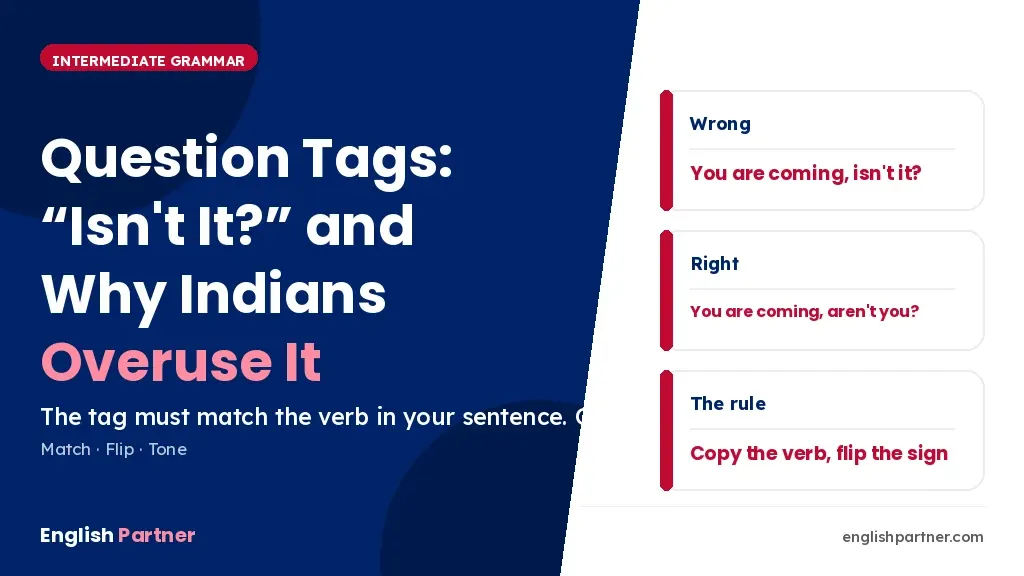 Question tags examples – isn't it versus aren't you, with the full chart