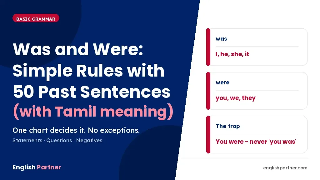 Was and were sentences – simple rules with 50 past examples and Tamil meaning