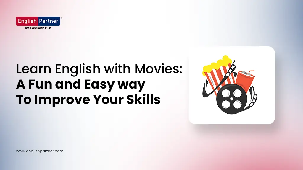 Blog Images 12 1 Learn English with Movies: A Fun and EasyWay to Improve Your Skills