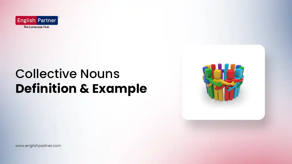 Blog Images 18 1 Collective Nouns Definition & Example