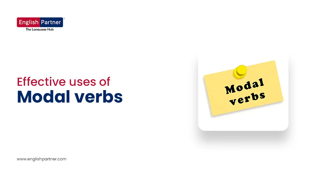 Blog Images 3 3 Effective Uses of Modal Verbs