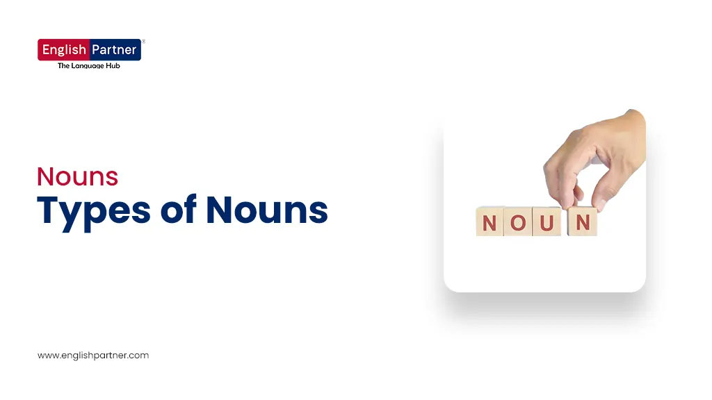 Blog Images 3 4 Nouns - Types of Nouns