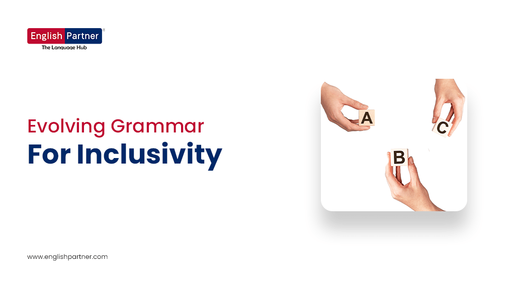 Blog Oct 2 1 Gender-Neutral Language: Evolving Grammar for Inclusivity