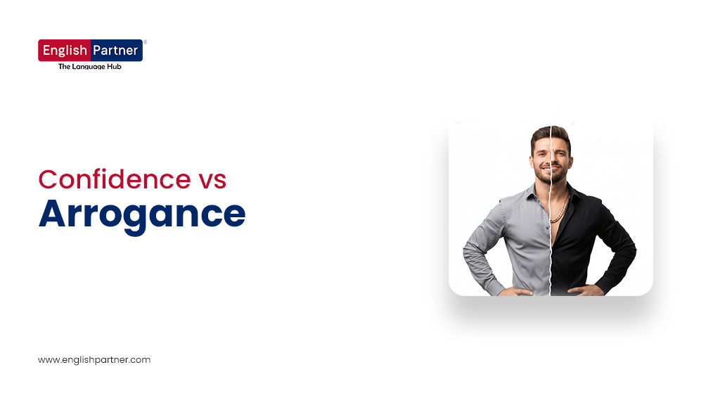 Blog Nov 4 Confidence vs Arrogance – The Thin Line in Workplace English