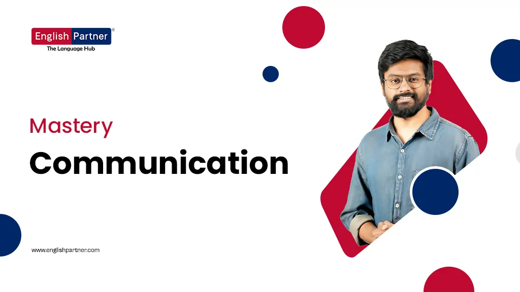 Mastery Communication