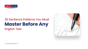 20 Essential Sentence Patterns for English Exams